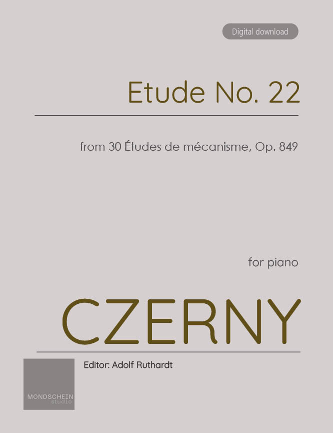 Czerny - Etude No. 22 from 30 Études de mécanisme, Op. 849 (PDF Sheet Music / Digital Download)