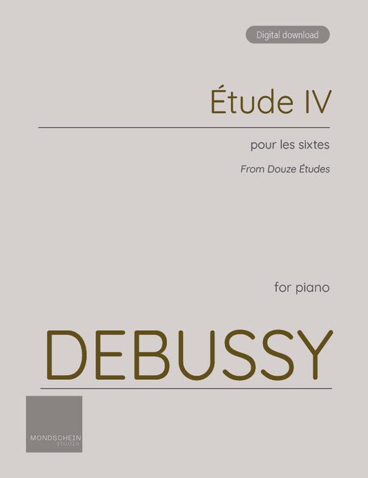 Debussy - Étude IV from Douze Études (PDF Sheet Music / Digital Download)
