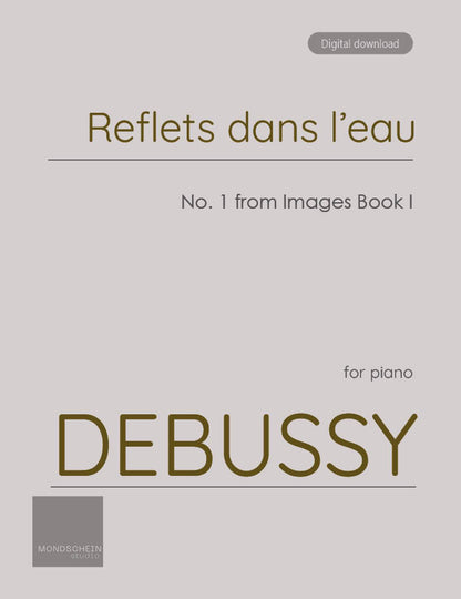 Debussy - Reflets dans l'eau from Images Book I (PDF Sheet Music / Digital Download)