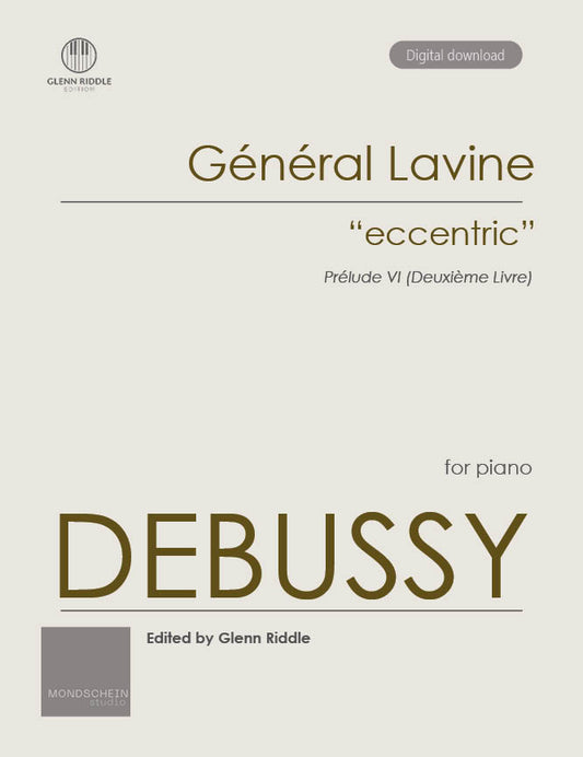 Debussy – "Général Lavine" – eccentric | Préludes, Book II, No. 6 (PDF Sheet Music / Digital Download)