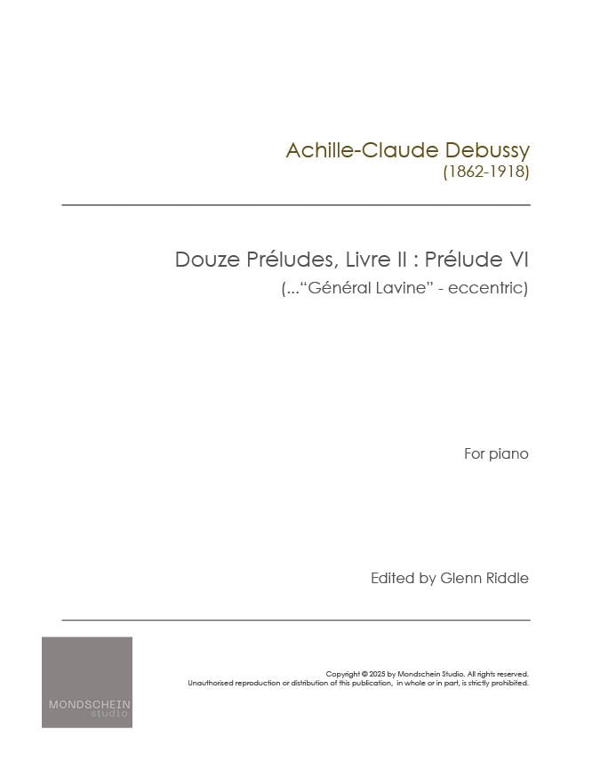 Debussy – "Général Lavine" – eccentric | Préludes, Book II, No. 6 (PDF Sheet Music / Digital Download)