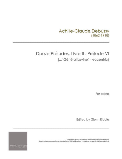 Debussy – "Général Lavine" – eccentric | Préludes, Book II, No. 6 (PDF Sheet Music / Digital Download)