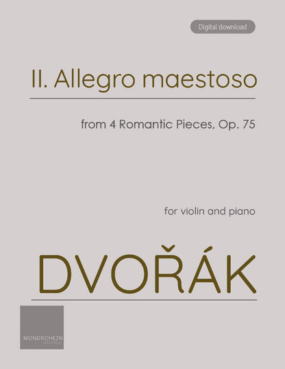 Dvořák - Allegro maestoso from 4 Romantic Pieces, Op. 75 No. 2 (PDF Sheet Music / Digital Download)