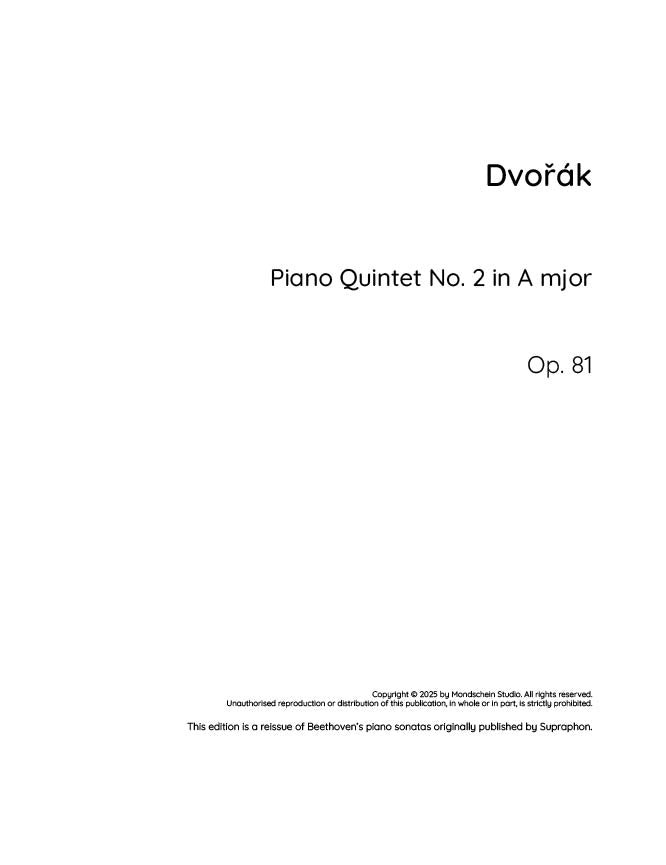 Dvořák - Piano Quintet No. 2 in A major, Op. 81 (PDF Sheet Music / Digital Download)