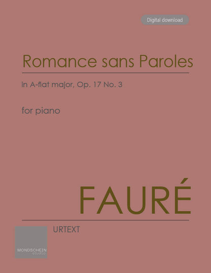 Fauré - Romance sans Paroles in A-flat major, Op. 17 No. 3 (PDF Sheet Music / Digital Download)