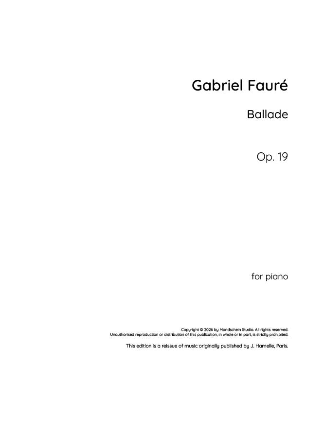 Fauré - Ballade, Op. 19 (PDF Sheet Music / Digital Download)