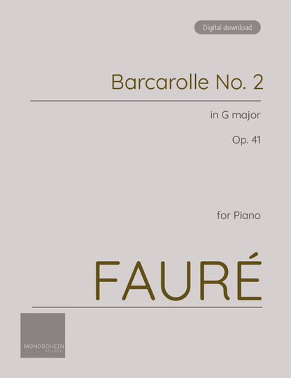 Fauré - Barcarolle No. 2 in G major, Op. 41 (PDF Sheet Music / Digital Download)