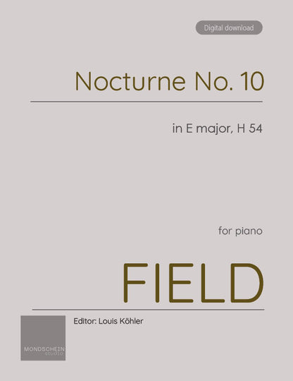 Field - Nocturne No. 10 in E major, H 54 (PDF Sheet Music / Digital Download)