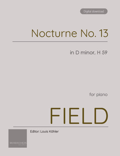 Field - Nocturne No. 13 in D minor, H 59 (PDF Sheet Music / Digital Download)