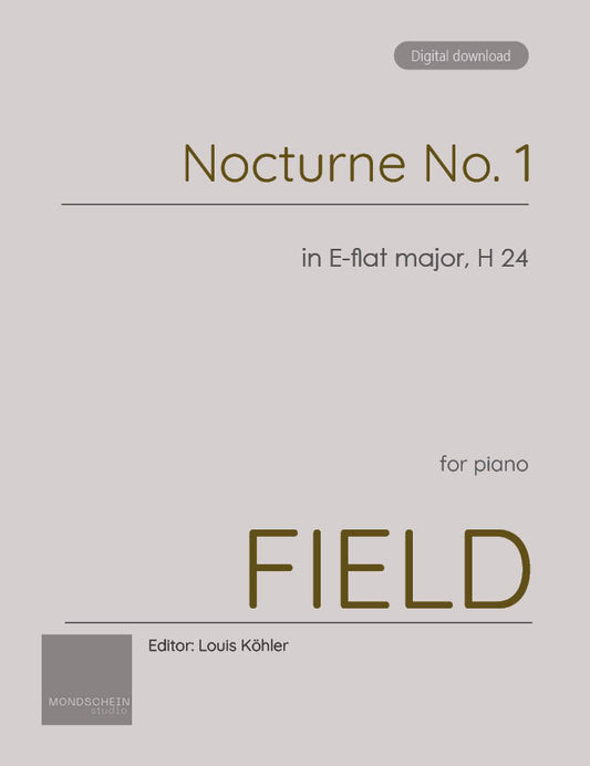 Field - Nocturne No. 1 in E-flat major, H 24 (PDF Sheet Music / Digital Download)
