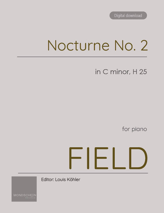 Field - Nocturne No. 2 in C minor, H 25 (PDF Sheet Music / Digital Download)