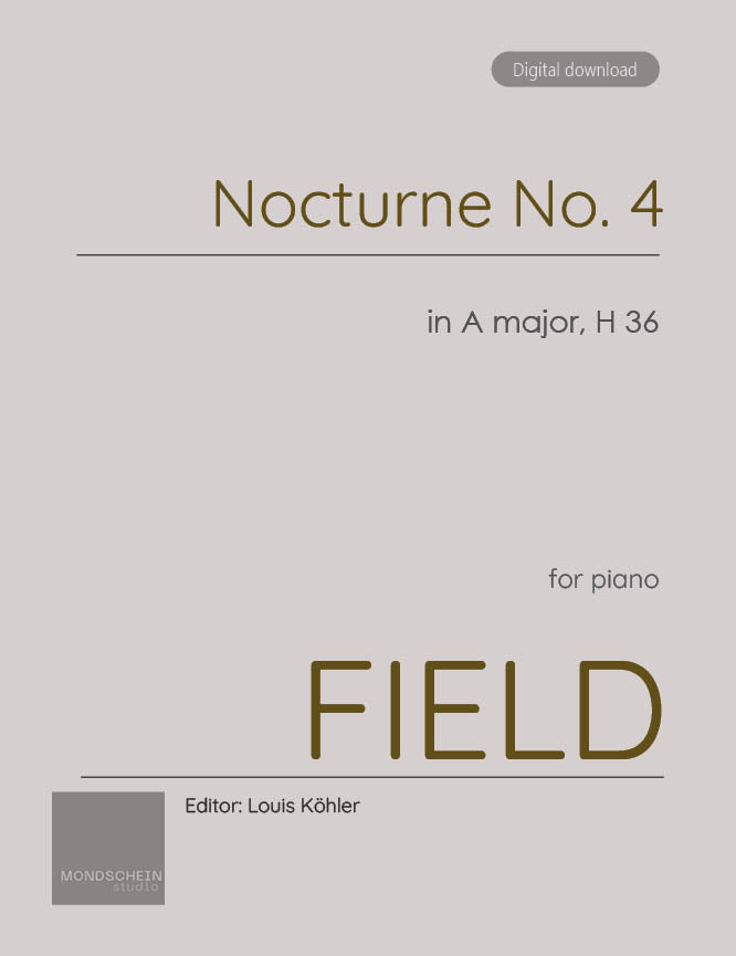 Field - Nocturne No. 4 in A major, H 36 (PDF Sheet Music / Digital Download)