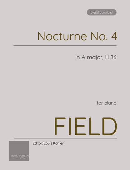 Field - Nocturne No. 4 in A major, H 36 (PDF Sheet Music / Digital Download)