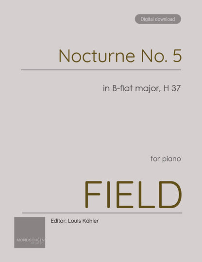 Field - Nocturne No. 5 in B-flat major, H 37 (PDF Sheet Music / Digital Download)