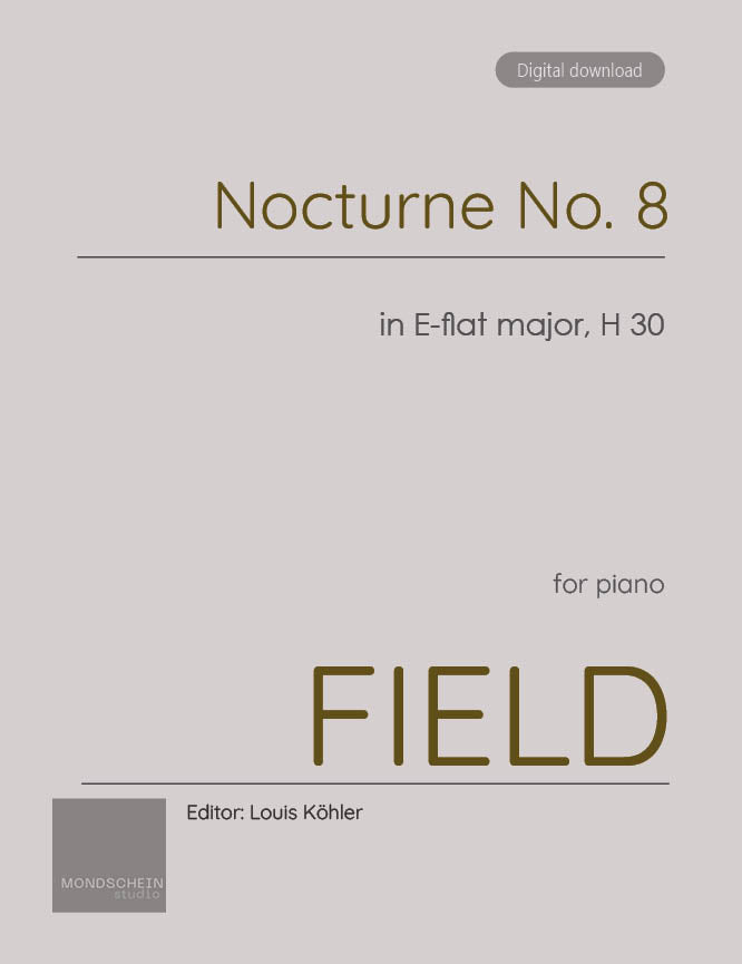 Field - Nocturne No. 8 in E-flat major, H 30 (PDF Sheet Music / Digital Download)