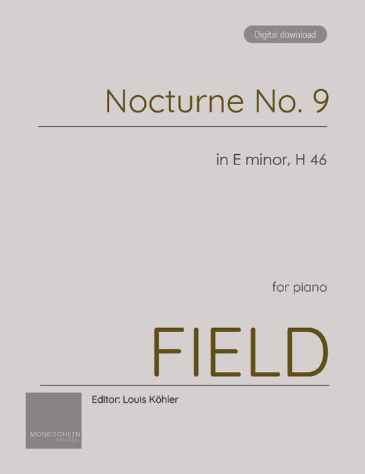 Field - Nocturne No. 9 in E minor, H 46 (PDF Sheet Music / Digital Download)