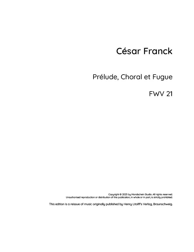 Franck - Prélude, Choral et Fugue, FWV 21 (PDF Sheet Music / Digital Download)