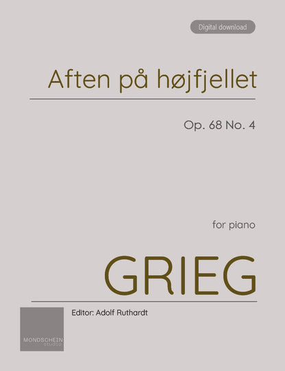 Grieg - Aften på højfjellet (Evening in the Mountains), Op. 68 No. 4 (PDF Sheet Music / Digital Download)