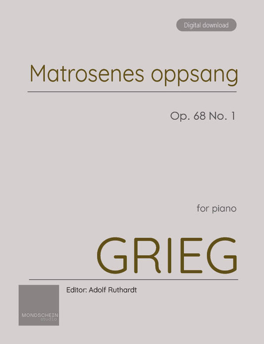 Grieg - Matrosenes oppsang (Sailors' Song), Op. 68 No. 1 (PDF Sheet Music / Digital Download)