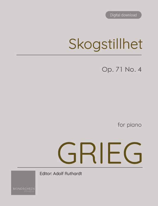 Grieg - Skogstillhet (Peace in the Woods), Op. 71 No. 4 (PDF Sheet Music / Digital Download)