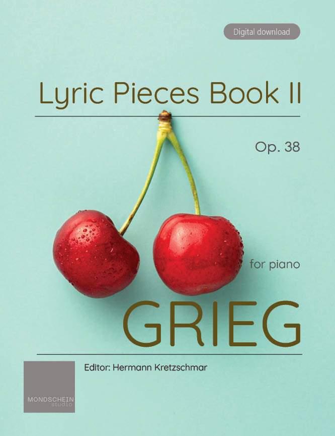 Grieg - Lyric Pieces Book II, Op. 38 (PDF Sheet Music / Digital Download)