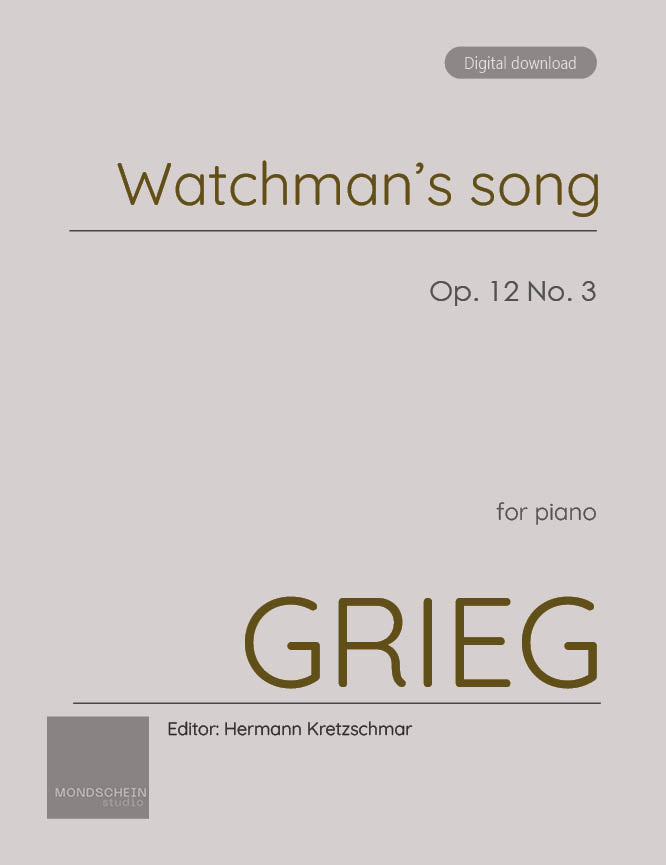 Grieg - Watchman's song, Op. 12 No. 3 (PDF Sheet Music / Digital Download)