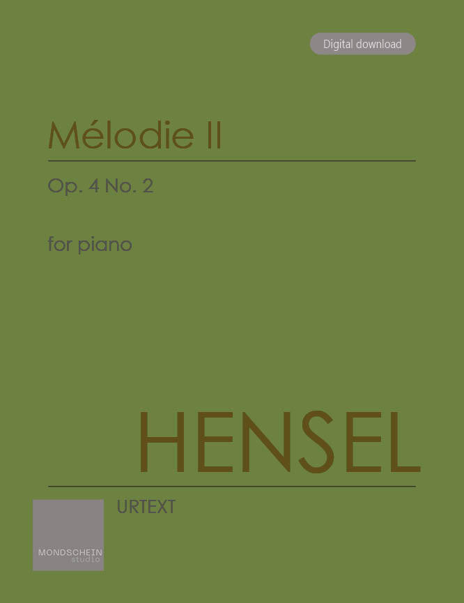 Hensel - Mélodie II, Op. 4 No. 2 (PDF Digital Download | Printed Sheet Music)