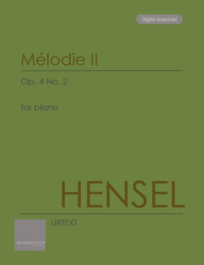 Hensel - Mélodie II, Op. 4 No. 2 (PDF Digital Download | Printed Sheet Music)