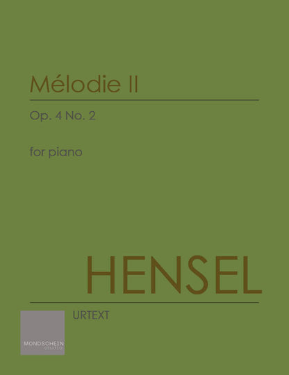 Hensel - Mélodie II, Op. 4 No. 2 (PDF Digital Download | Printed Sheet Music)