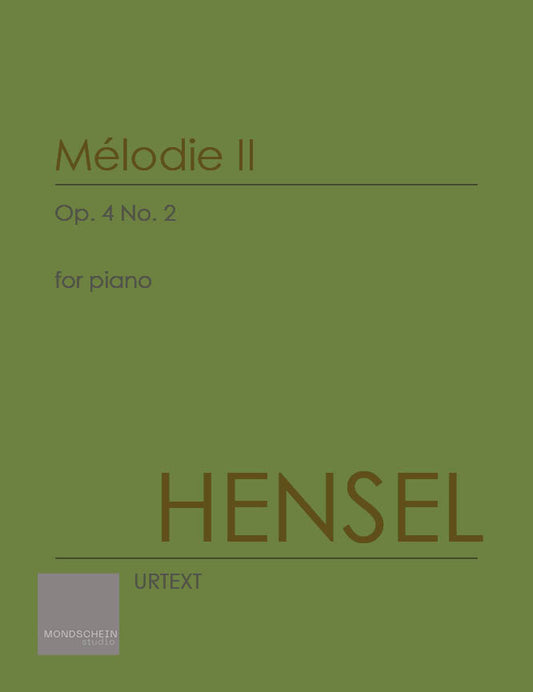 Hensel - Mélodie II, Op. 4 No. 2 (PDF Digital Download | Printed Sheet Music)