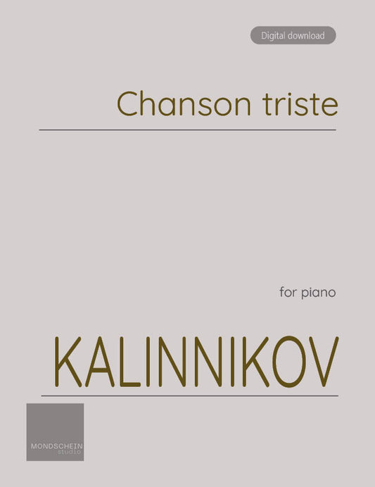 Kalinnikov - Chanson Triste (PDF Sheet Music / Digital Download)