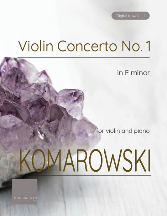 Komarowski - Violin Concerto No. 1 in E minor (PDF Sheet Music / Digital Download)