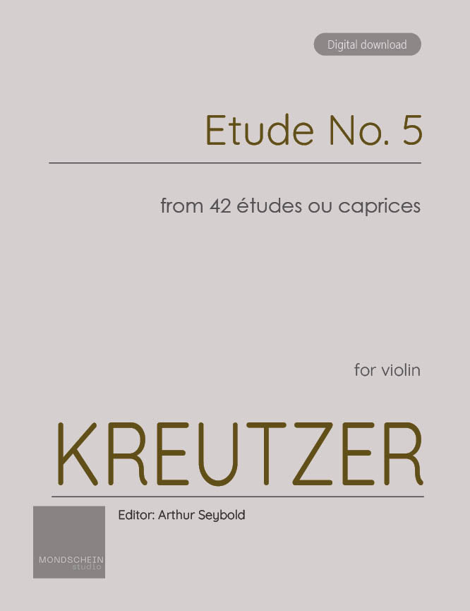 Kreutzer - Etude, No. 5 from 42 études ou caprices (PDF Sheet Music / Digital Download)