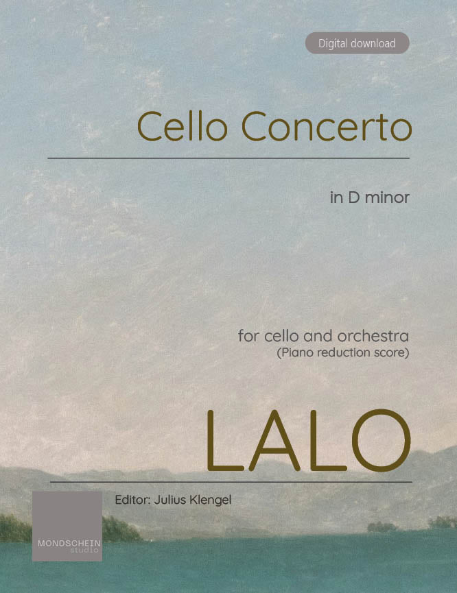 Lalo - Cello Concerto in D minor (PDF Sheet Music / Digital Download)