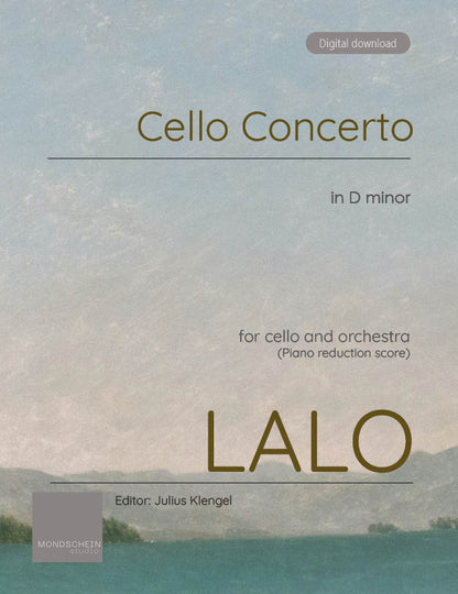 Lalo - Cello Concerto in D minor (PDF Sheet Music / Digital Download)