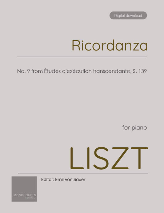 Liszt - "Ricordanza", No. 9 from Études d'exécution transcendante, S. 139 (PDF Sheet Music / Digital Download)