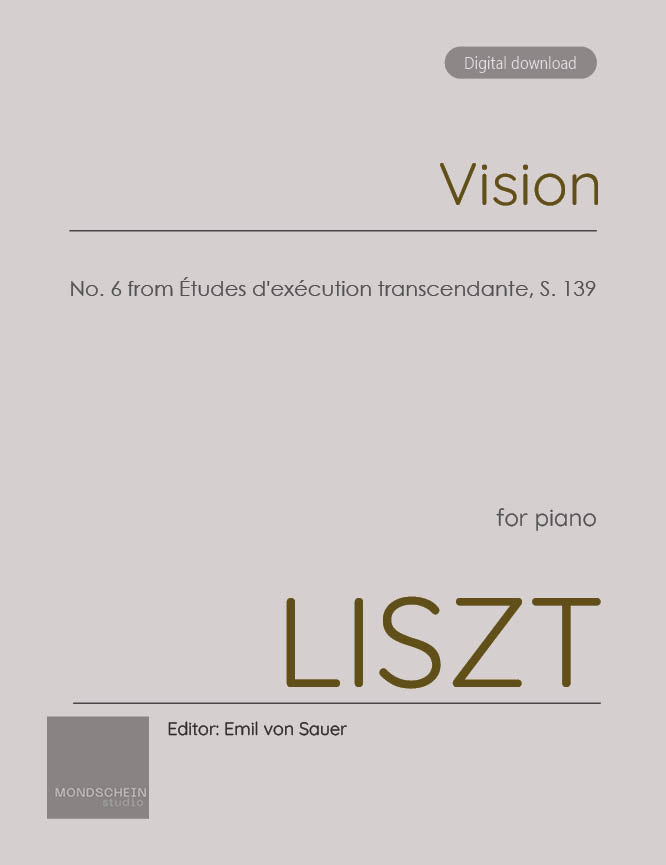 Liszt - "Vision", No. 6 from Études d'exécution transcendante, S. 139 (PDF Sheet Music / Digital Download)