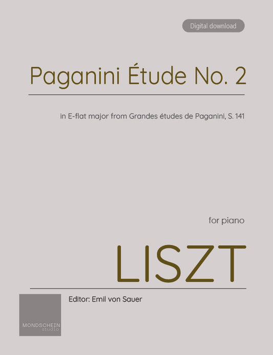 Liszt - Grandes études de Paganini No. 2 (PDF Sheet Music / Digital Download)