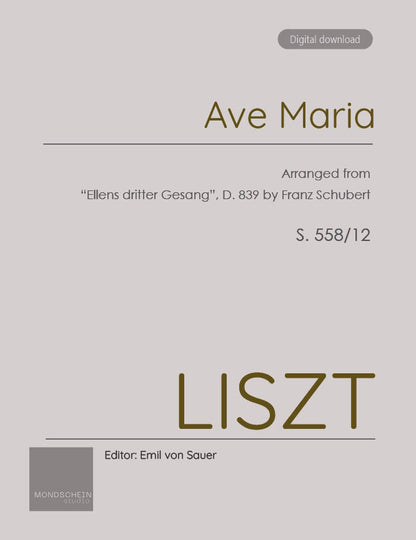 Liszt - Ave Maria, S. 558/12 (PDF Sheet Music / Digital Download)