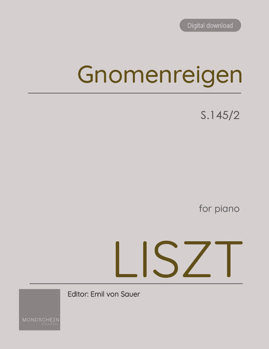 Liszt - Gnomenreigen, S. 145/2 (PDF Sheet Music / Digital Download)