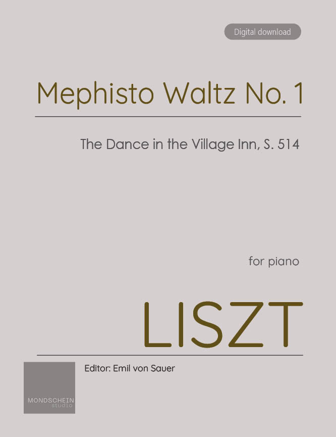 Liszt - Mephisto Waltz No. 1, S. 514 (PDF Sheet Music / Digital Download)
