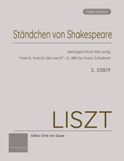 Liszt - Ständchen von Shakespeare, S. 558/9 (PDF Sheet Music / Digital Download)