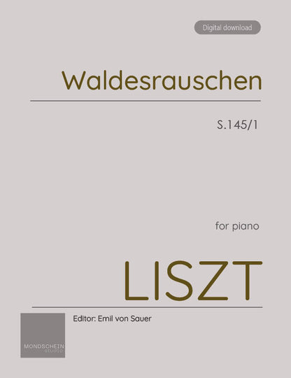 Liszt - Waldesrauschen, S. 145/1 (PDF Sheet Music / Digital Download)