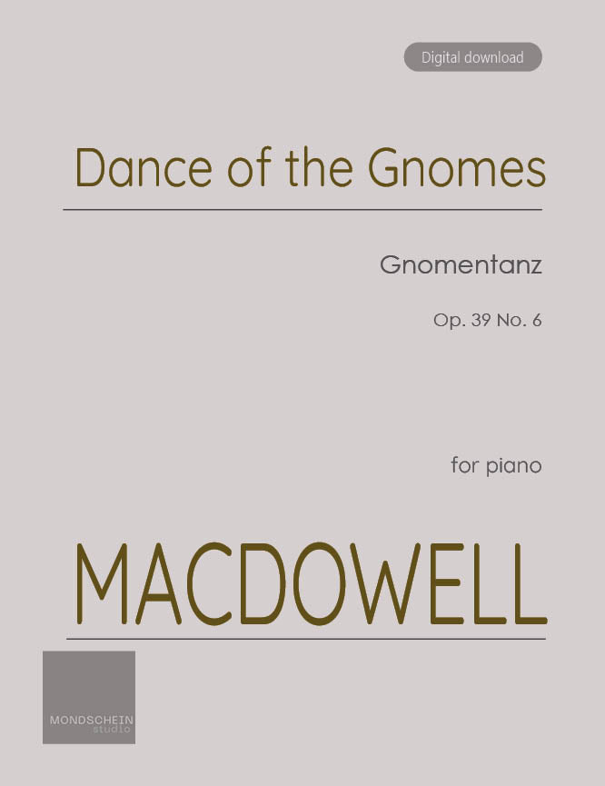 MacDowell - Dance of the Gnomes, Op. 39 No. 6 (PDF Sheet Music / Digital Download)