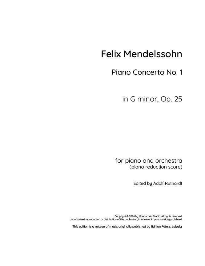 Mendelssohn - Piano Concerto No. 1 in G minor, Op. 25 (PDF Sheet Music / Digital Download)