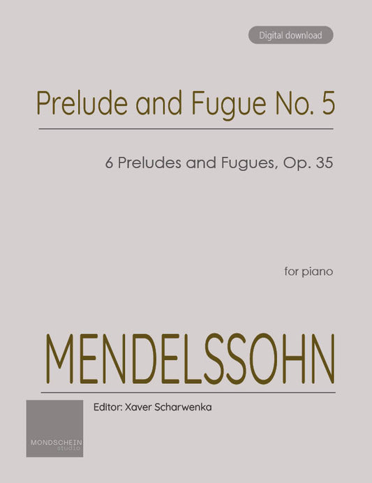 Mendelssohn - Prelude and Fugue in F minor, Op. 35 No. 5 (PDF Sheet Music / Digital Download)