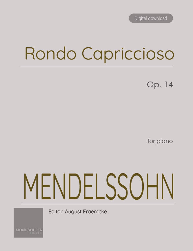 Mendelssohn - Rondo capriccioso, Op. 14 (PDF Sheet Music / Digital Download)