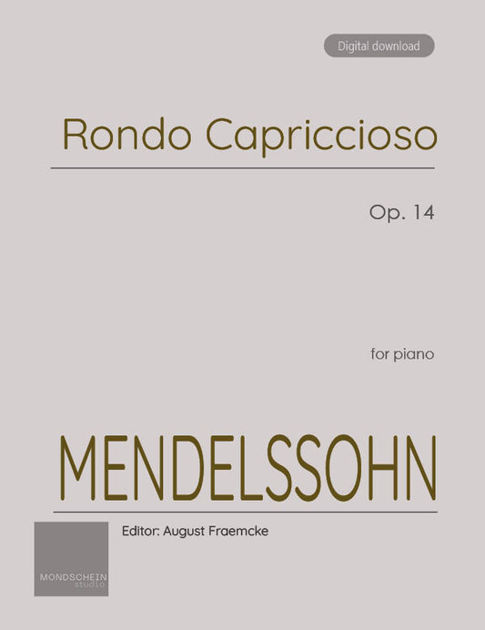 Mendelssohn - Rondo capriccioso, Op. 14 (PDF Sheet Music / Digital Download)
