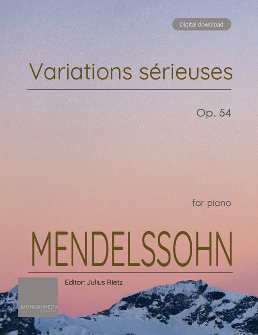 Mendelssohn - Variations sérieuses, Op. 54 (PDF Sheet Music / Digital Download)