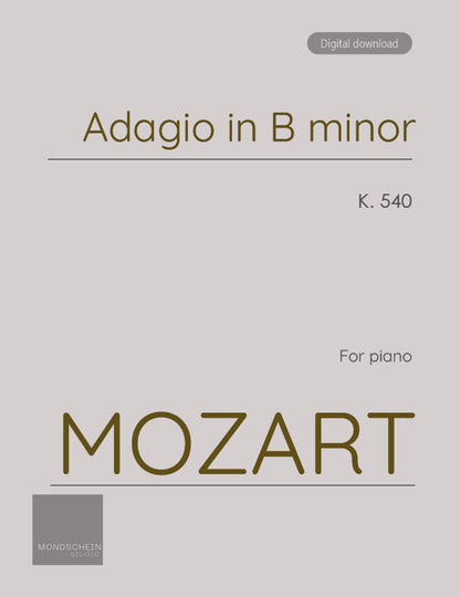 Mozart - Adagio in B minor, K540 (PDF Sheet Music / Digital Download)